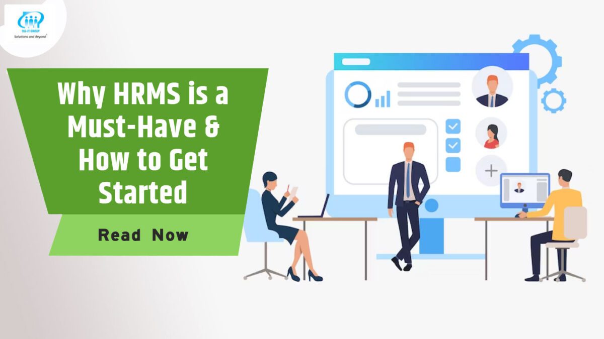 Why HRMS is a Must-Have & How to Get Started