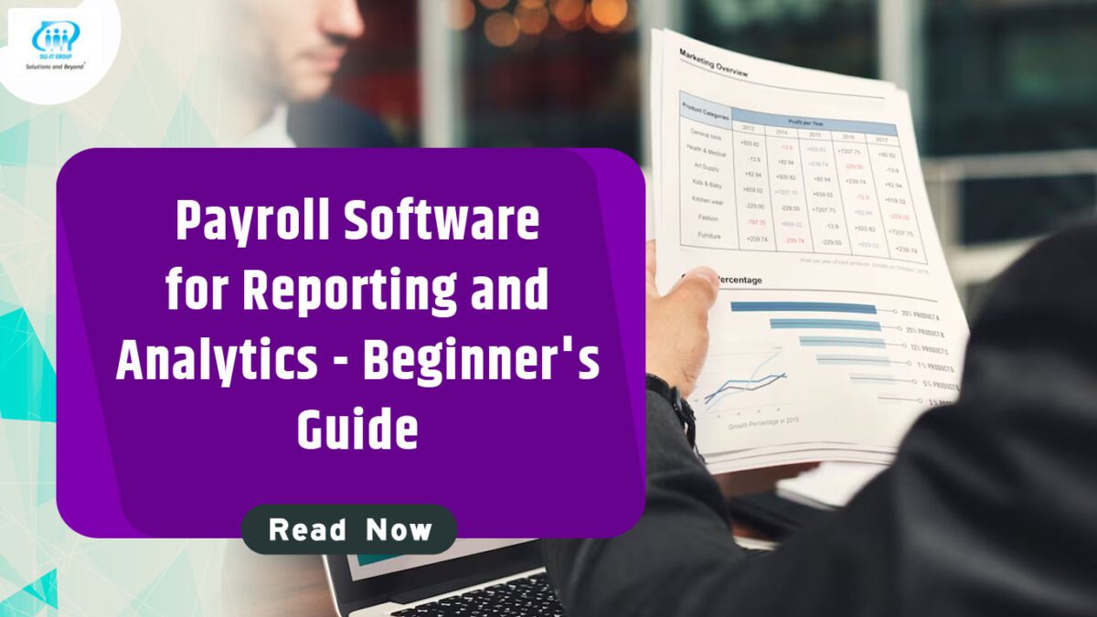 Payroll Software for Reporting and Analytics