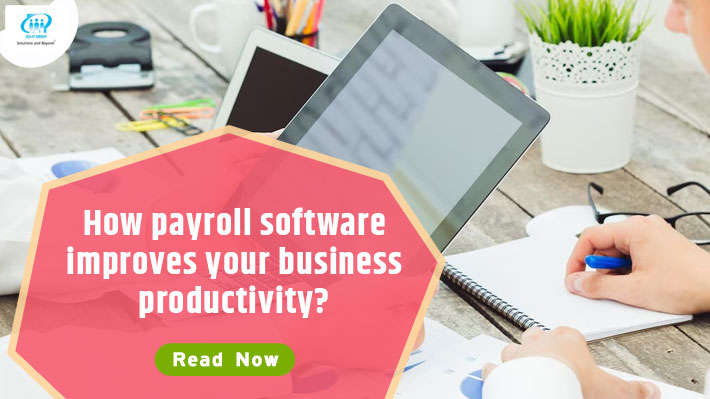 How payroll software improves your business productivity