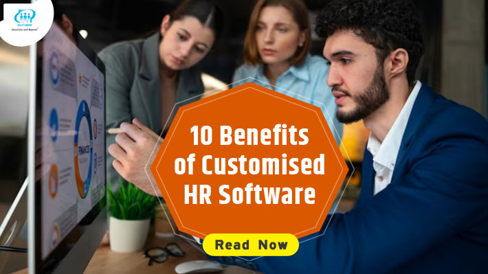 10 Benefits of Customised HR Software